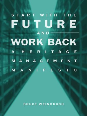 cover image of Start With the Future and Work Back